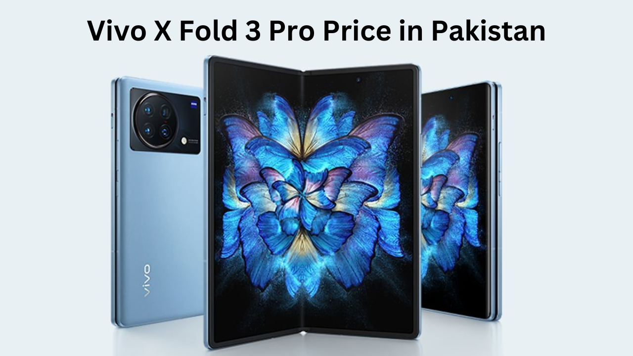 Vivo X Fold 3 Pro Price in Pakistan